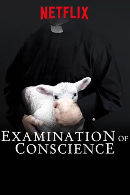 Examination of Conscience (Examen de Conciencia) : จำเลยศรัทธา
