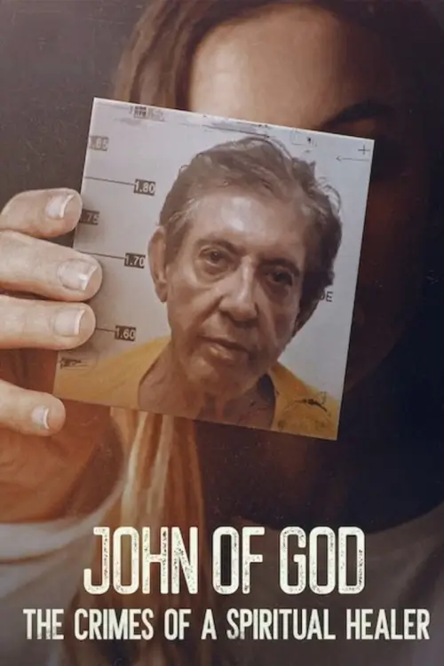 John of God: The Crimes of a Spiritual Healer (João de Deus: Cura e Crime) | จอห์นแห่งพระเจ้า: อาชญากรรมผู้รักษาจิตวิญญาณ