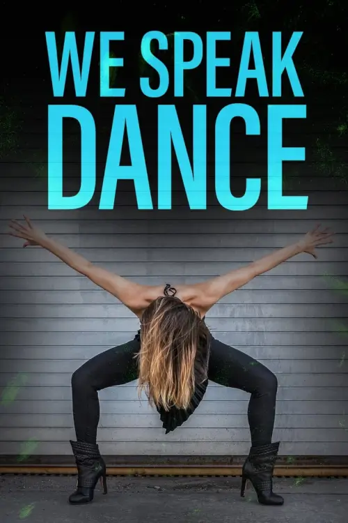 We Speak Dance : วี สปีค แดนซ์