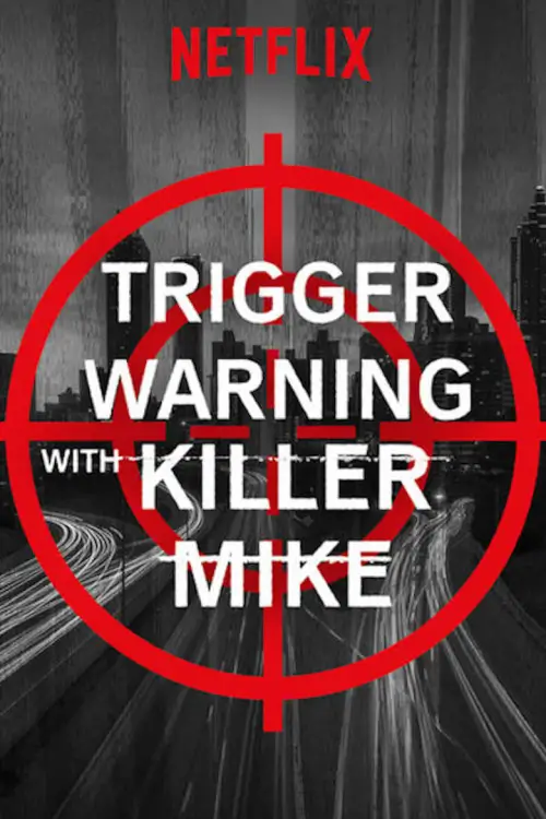 Trigger Warning with Killer Mike | คิลเลอร์ ไมค์: เตือนแล้วนะ
