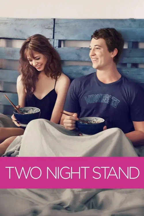 Two Night Stand | รักเธอข้ามคืน..ตลอดไป