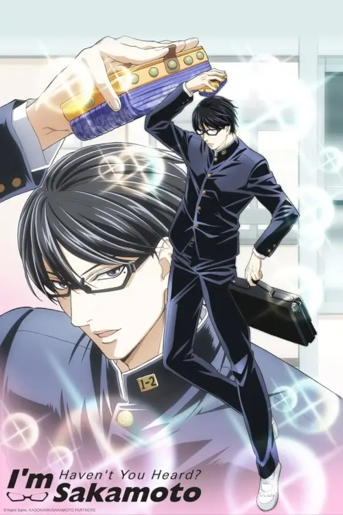 Haven't You Heard? I'm Sakamoto (Sakamoto Desu Ga) : ซากาโมโต้ เทพศาสตร์