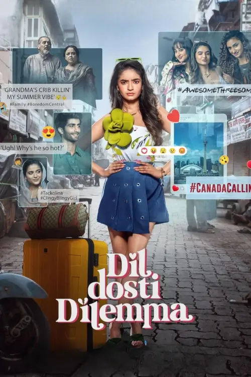 Dil Dosti Dilemma : รักใสๆ วัยว้าวุ่น