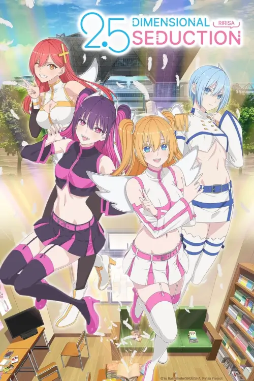 2.5 Dimensional Seduction (2.5 Jigen no Ririsa) : 2.5 มิติ ริริสะ