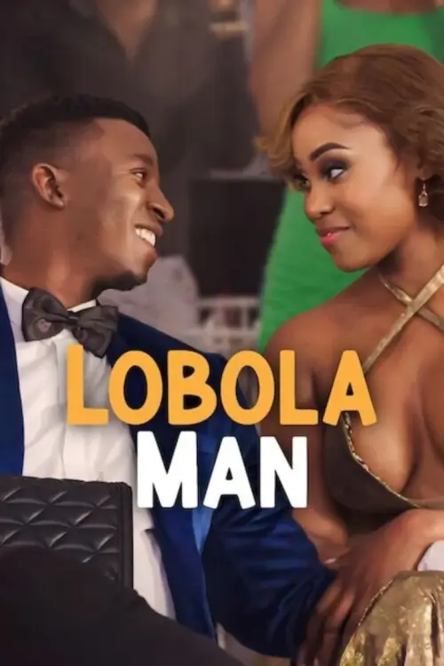 Lobola Man | โลโบลา แมน