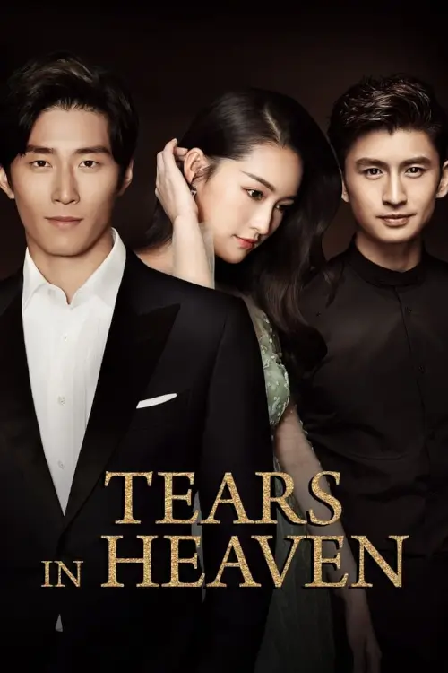 Tears In Heaven (2021) น้ำตาสวรรค์