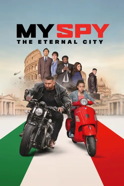 My Spy: The Eternal City | พยัคฆ์ร้าย สปายแสบ: คู่ป่วนตะลุยเมืองศักดิ์สิทธิ์