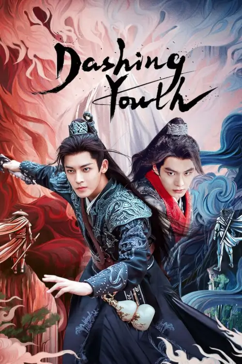Dashing Youth (2024) ดรุณควบม้าขาว เมามายลมวสันต์