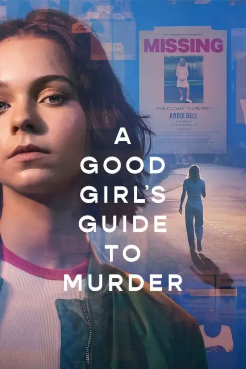 A Good Girl's Guide to Murder : คู่มือฆาตกรรมฉบับเด็กดี