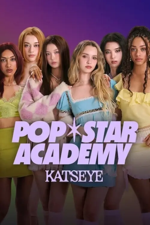 Pop Star Academy: KATSEYE | เส้นทางเดบิวต์: KATSEYE