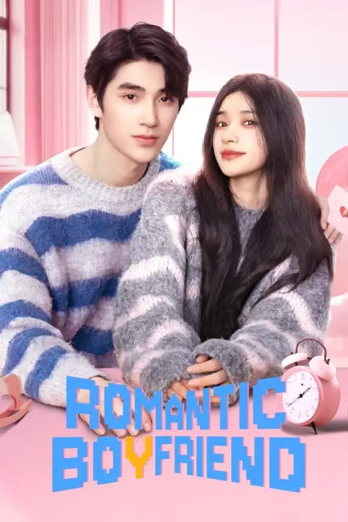 Romantic Boyfriend (氪金男友) : ตกหลุมรักคุณแฟนเช่า
