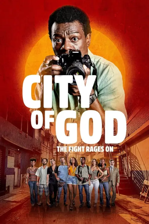 City of God: The Fight Rages On (Cidade de Deus: A Luta Não Para)
