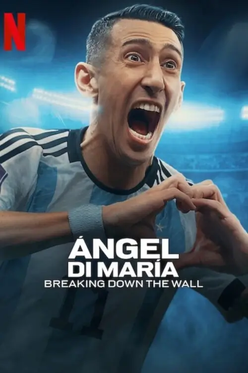 Ángel Di María: Romper la pared | อังเคล ดิ มาเรีย: ทลายกำแพง
