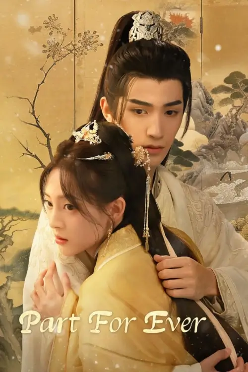 Part for Ever (2024) คะนึงรักนิรันดร์กาล