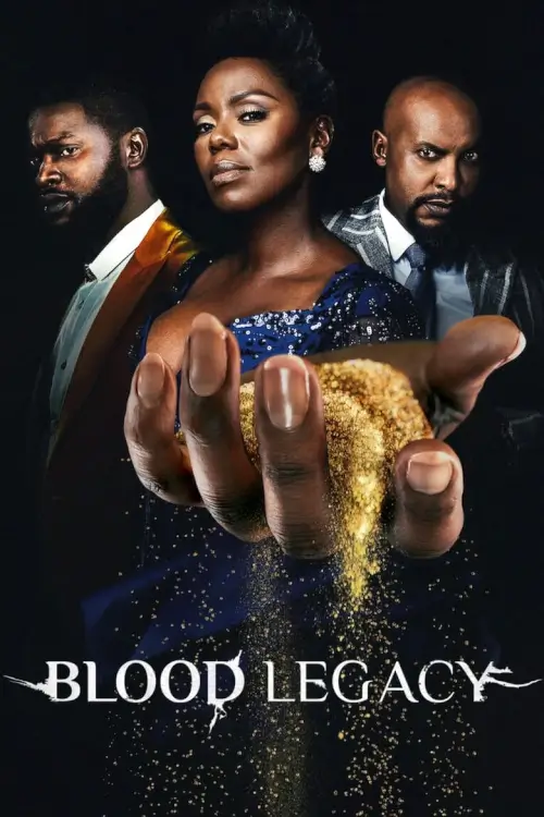 Blood Legacy : มรดกเลือด