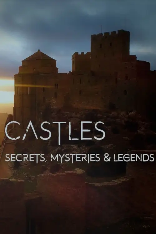 Castles, Secrets, Mysteries & Legends