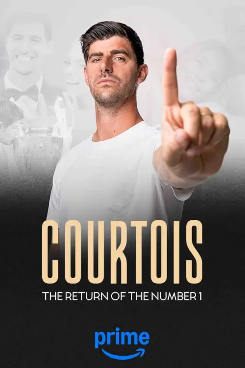Courtois, the Return of the Number 1 : กูร์ตัว การกลับมาของเบอร์หนึ่ง