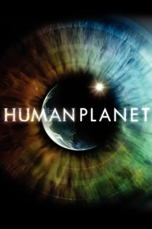 Human Planet : อัศจรรย์แห่งโลกมนุษย์