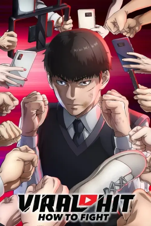 Viral Hit (Kenka Dokugaku) : นักสู้ทูปเบอร์