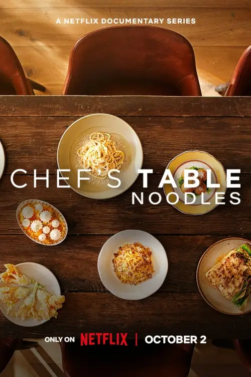 Chef's Table: Noodles | เชฟส์ เทเบิ้ล: เมนูเส้น