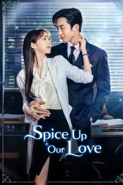 Spice Up Our Love (사장님의 식단표) : เมนูแซ่บท่านประธาน
