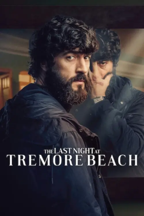 The Last Night at Tremore Beach (La última noche en Tremor) : คืนสุดท้ายที่เทรมอร์