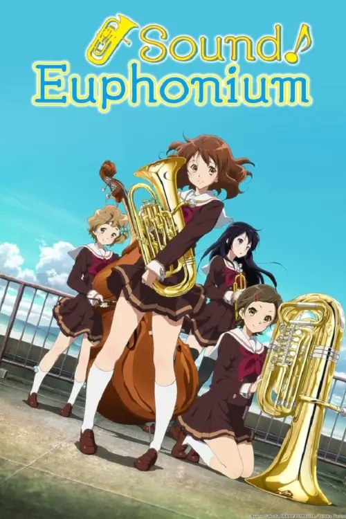 Sound! Euphonium (Hibike! Euphonium) : ฮิบิเคะ! ยูโฟเนียม