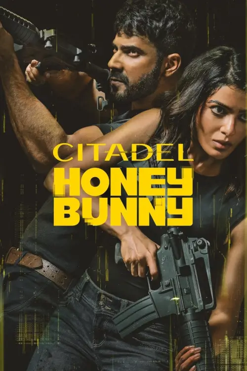 Citadel: Honey Bunny (सिटाडेल हनी बनी) | ซิทาเดล: ฮันนี่ บันนี่