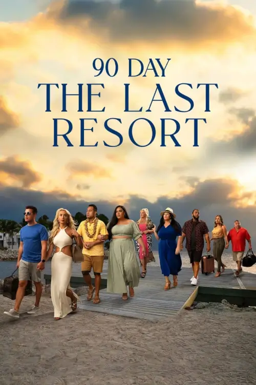 90 Day: The Last Resort | คู่หมั้น 90 วัน เกาะกู้รักระยะสุดท้าย
