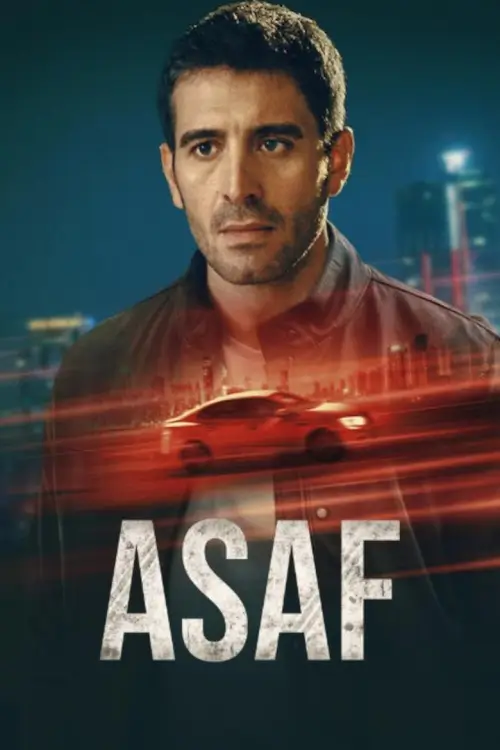 Asaf : อาซาฟ คนจริง
