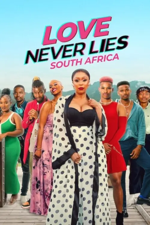 Love Never Lies: South Africa | รักไม่โกหก: แอฟริกาใต้