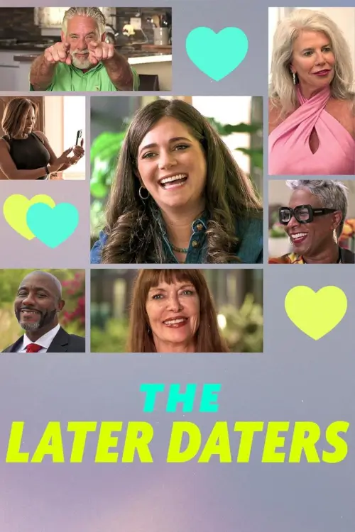 The Later Daters : เดตวัยดึก