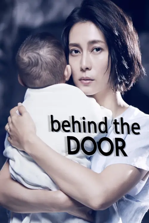 Behind the Door : บีไฮน์ เดอะ ดอร์