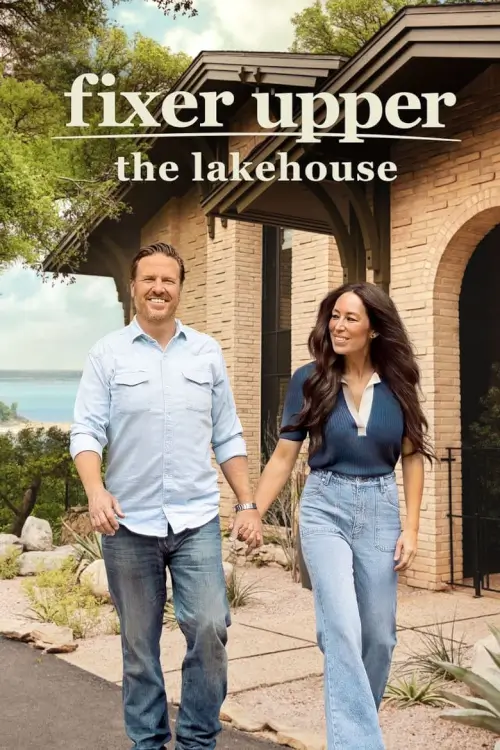 Fixer Upper: The Lakehouse | ภารกิจพลิกโฉม ฉบับบ้านริมทะเลสาบ