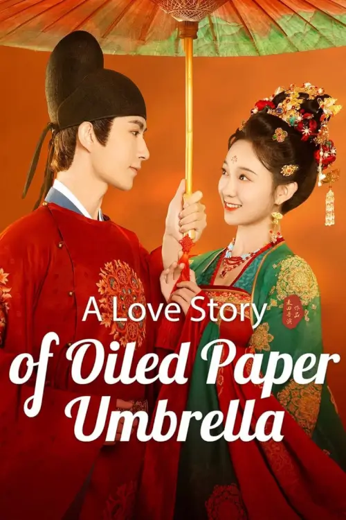 A Love Story of Oiled Paper Umbrella (2024) รักใต้ร่มห่มไอหมอก