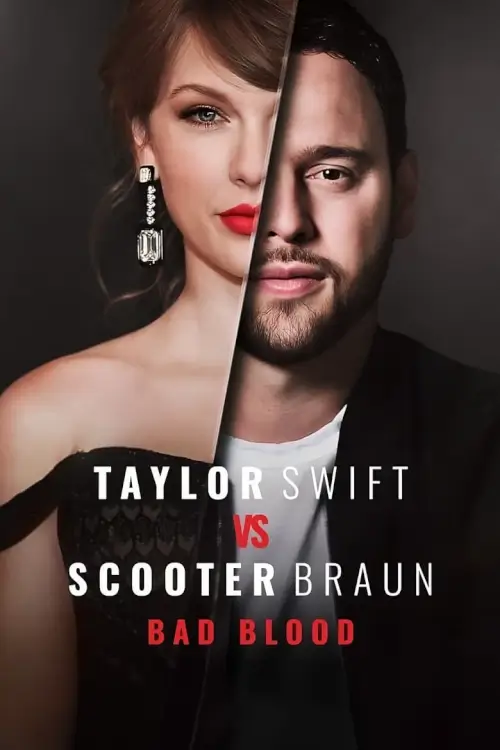 Taylor Swift vs Scooter Braun: Bad Blood | เทย์เลอร์ สวิฟต์ปะทะสกูตเตอร์ บรอน: ความบาดหมาง