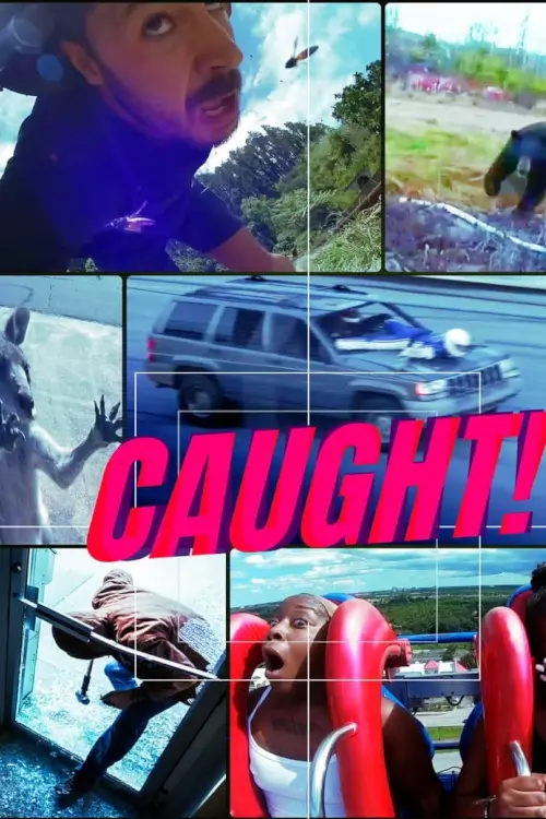 Caught! : คาหนังคาเขา