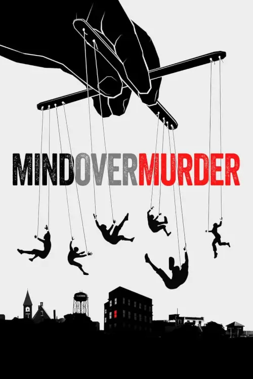 Mind Over Murder : มายด์โอเวอร์เมอร์เดอร์