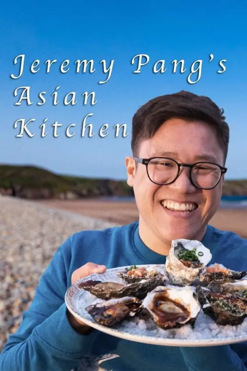Jeremy Pang's Asian Kitchen : ครัวเอเชียของเจเรมี แปง