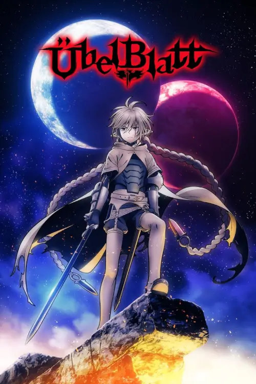 Übel Blatt (～ユーベルブラット～) | ดาบคลั่งทวงแค้น