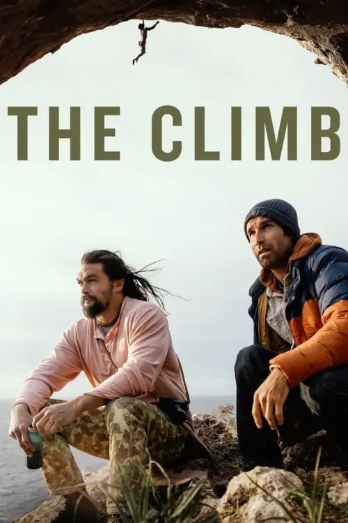The Climb : ปีนป่ายไต่ฝัน