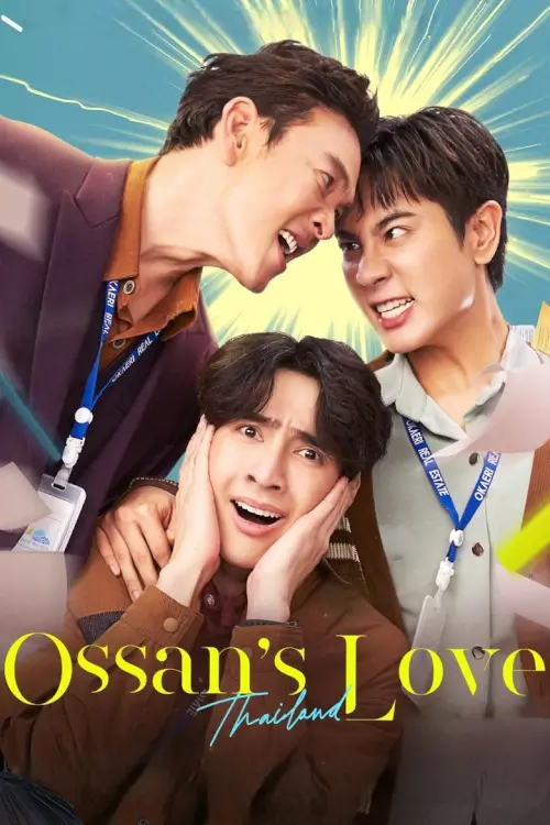 รักนี้ให้ "นาย" | Ossan’s Love Thailand