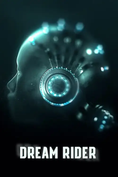 Dream Raider (2020) ฝันล้ำโลก