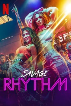Savage Rhythm : จังหวะดิบ