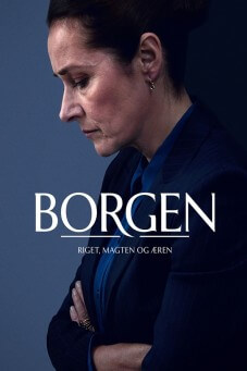 Borgen - Power & Glory : อำนาจและเกียรติยศ