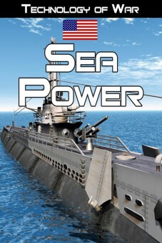 Sea Power เรือรบ: ศักดาแห่งทะเล