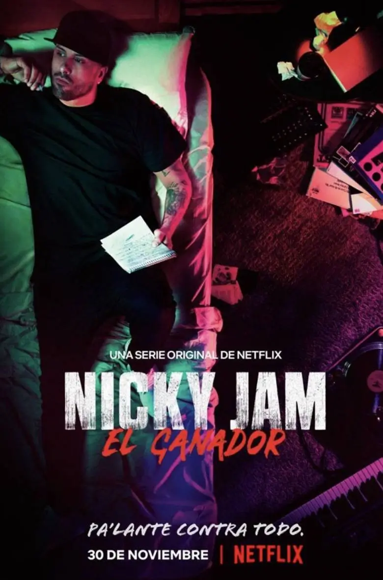 Nicky Jam: El Ganador  นิคกี้ แจม: เอล กานาดอร์