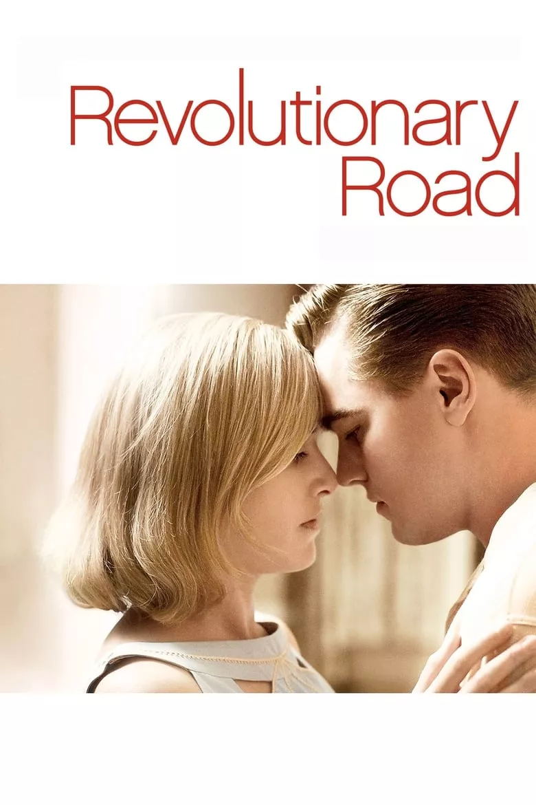 Revolutionary Road | ถนนแห่งฝัน สองเรานิรันดร์