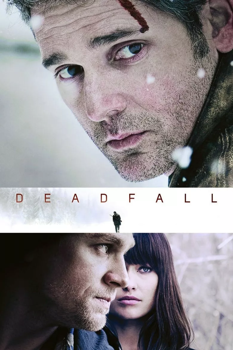 Deadfall | คู่โจรกรรมมหาประลัย