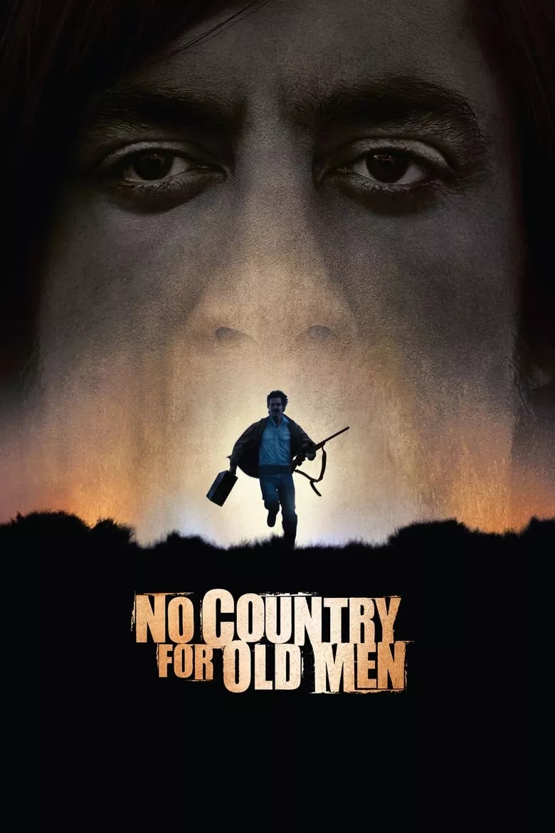 No Country for Old Men | ล่าคนดุในเมืองเดือด